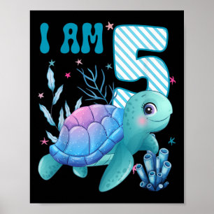 Kids I Am 5 Years Old 5th Birthday Sea Turtles Boy Poster