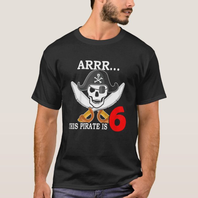 Kids I Am 6 Years Boy Pirate Captain 6 Birthday Pi T-Shirt (Front)