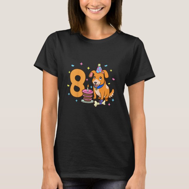 Kids I am 8 with dog kids birthday 8 years old T-Shirt (Front)