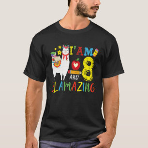 Kids I Am 8 Years Old And Llamazing Llama 8th Birt T-Shirt