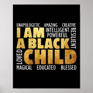 Kids I Am A Black Child - Black History Month Afri Poster