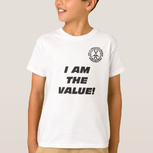 Kid's I Am the Value T-Shirt