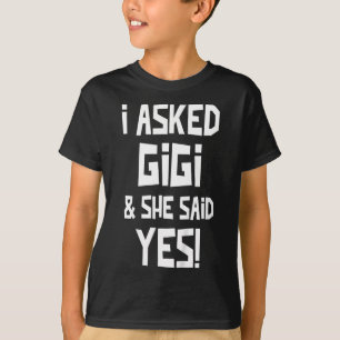 Kids I Asked Gigi And She Said Yes Funny Grandson T-Shirt