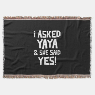 Kids I Asked Yaya And She Said Yes Funny Grandson Throw Blanket