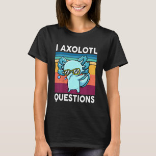 Kids I Axolotl Questions  Youth Toddler Boys Cute  T-Shirt