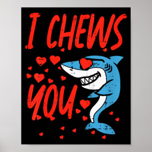 Kids I Chews You Shark Kids Valentines Day Toddler Poster