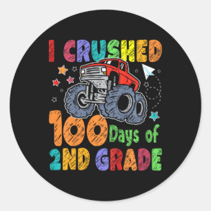 Kids I Crushed 100 Days Of 2nd Grade 100th Day Of  Classic Round Sticker