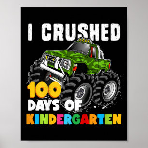 Kids I Crushed 100 Days of Kindergarten Fun Girls Poster