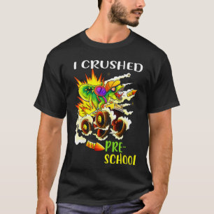 Kids I Crushed Pre K Monster Truck Dinosaur Gradua T-Shirt