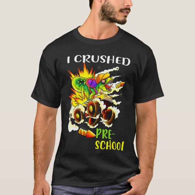 Kids I Crushed Pre K Monster Truck Dinosaur Gradua T-Shirt (Front)