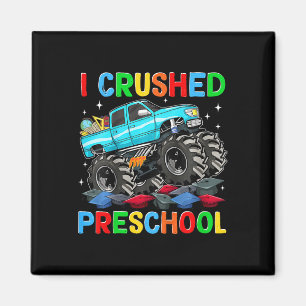 Kids I Crushed Preschool Last Day Of School Monste Magnet