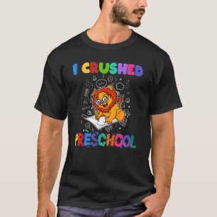 Kids I Crushed Preschool Pre K Graduation Kinderg T-Shirt