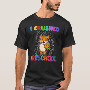Kids I Crushed Preschool Pre K Graduation Kinderg T-Shirt