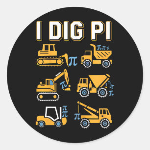 Kids I Dig Pi Funny Pi Day 3.14 Construction Truck Classic Round Sticker