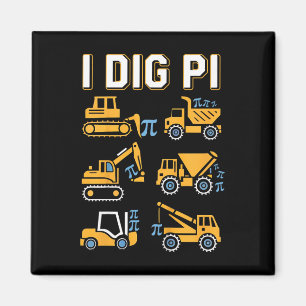 Kids I Dig Pi Funny Pi Day 3.14 Construction Truck Magnet