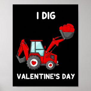 Kids I Dig Valentines Day Hearts Tractor Fun Toddl Poster