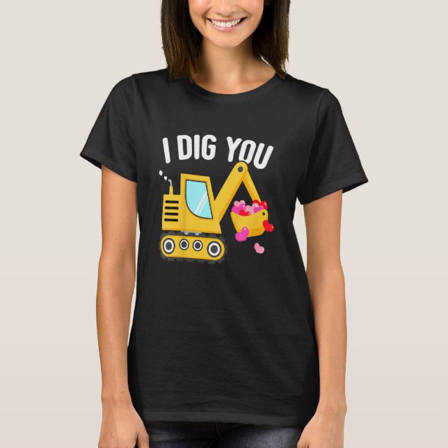 Kids I Dig You Happy Valentines Day Love Heart Tod T-Shirt (Front)
