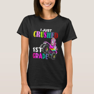 Kids I Just Crushed 1st Grade Unicorn Truck Gradua T-Shirt