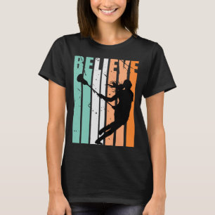 Kids I Love Lacrosse Team Believe Sticks Plays Spo T-Shirt