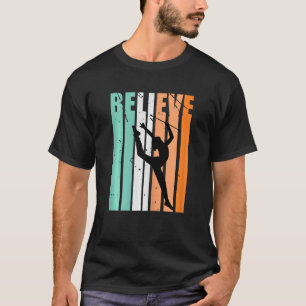 Kids I Love Rhythmic Gymnastics Believe Baton Twir T-Shirt