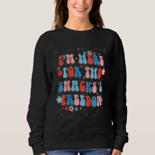Kids I m Here For Snacks & Freedom Patriotic Baby  Sweatshirt