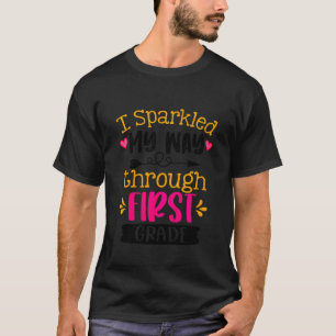 Kids I Sparkled My Way Through First Grade Last Da T-Shirt