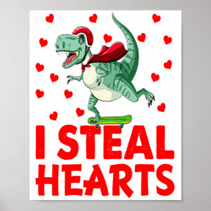 Kids I Steal Hearts Dinosaur Valentines Day For Ba Poster