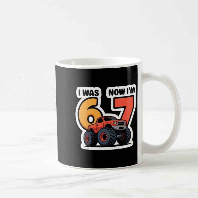 Kids I Was 6 Now I’m 7 Monster Truck Birthday Boy  Coffee Mug (Right)