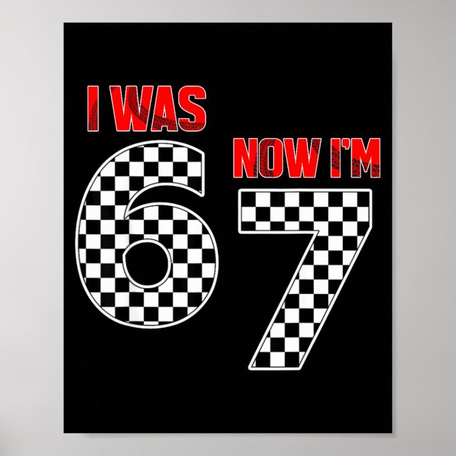Kids I Was 6 Now I'm 7 Year Old 7th Birthday Boy R Poster (Front)