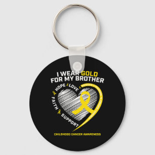 Kids I Wear Gold For My Brother Childhood Cancer A Key Ring