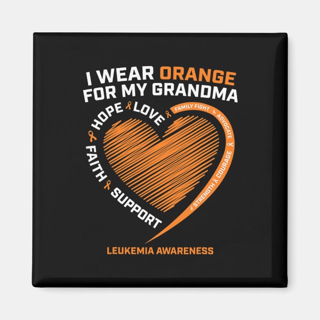 Kids I Wear Orange For My Grandma Leukaemia Awaren Magnet (Front)