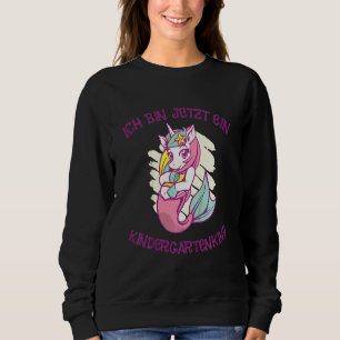 Kids Ich Bin Jetzt Ein Kindergartenkind I Girl Kit Sweatshirt
