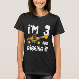 Kids I'm 3 And Digging it Construction Truck 3rd Y T-Shirt