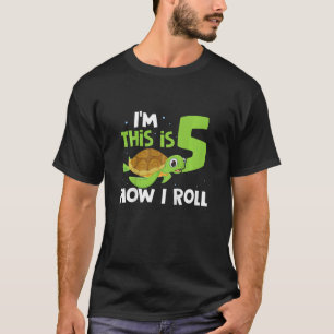 Kids I'm 5 This Is How I Roll  Turtles  Birthday   T-Shirt
