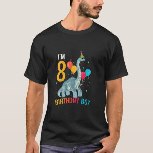 Kids I'm 8 Birthday Boy Brachiosaurus 8 Year Old 8 T-Shirt