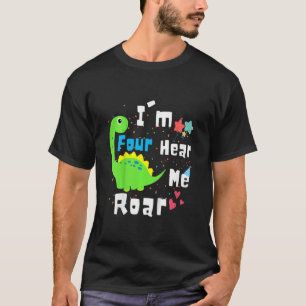 Kids I'm Four Hear Me Roar Dinosaur 4th Birthday P T-Shirt