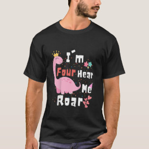 Kids I'm Four Hear Me Roar Dinosaur 4th Birthday P T-Shirt