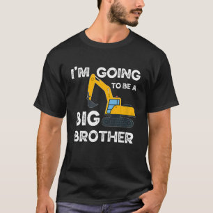 Kids I'm Going To Be A Big Brother Construction Bo T-Shirt