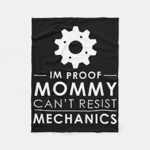 Kids I'm Proof Mummy Can't Resist Mechanics Funny  Fleece Blanket