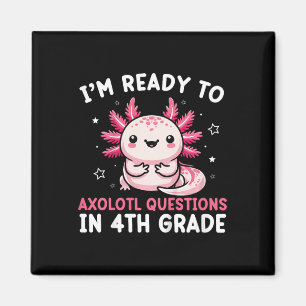 Kids I'm Ready To Axolotl Questions In 4th Grade B Magnet