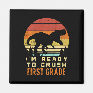 Kids Im Ready To Crush 1st Grade Dinosaur Ck To Sc Magnet