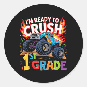Kids I'm Ready To Crush 1st Grade First Day Of Fir Classic Round Sticker