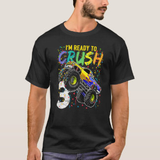Kids I'm Ready To Crush 3 Monster Truck 3rd Birthd T-Shirt