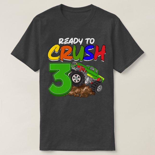 Kids I'm Ready To Crush 3 Monster Truck T-Rex Birt T-Shirt (Design Front)