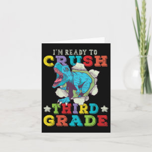 Kids Im Ready To Crush 3rd Grade Dinosaur Back To Card