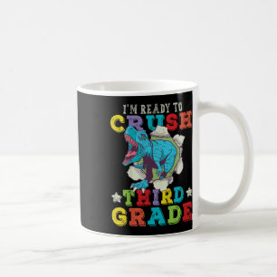 Kids Im Ready To Crush 3rd Grade Dinosaur Back To Coffee Mug