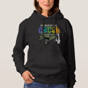 Kids I'm Ready To Crush 4 Monster Truck 4th Birthd Hoodie