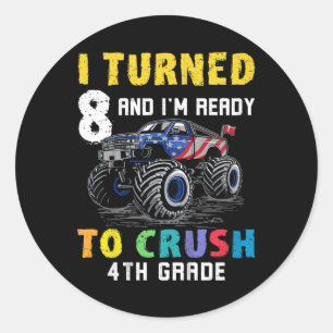 Kids Im Ready To Crush 4th Grade 8th Birthday Mons Classic Round Sticker