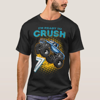 Kids I'm Ready to Crush 7 Monster Truck 7yr Old Bi T-Shirt