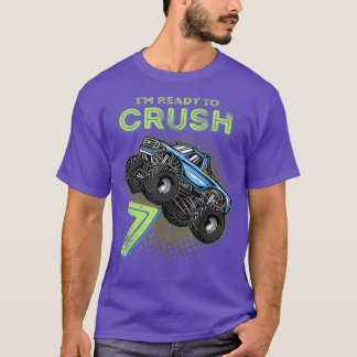 Kids I'm Ready To Crush 7 Monster Truck 7yr Old Bi T-Shirt